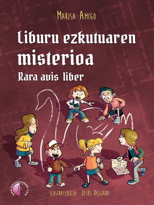 cover image of Liburu ezkutuaren misterioa. Rara avis liber
